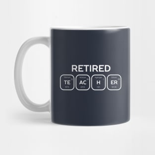 Retired Teacher Science Periodic Table of Elements Mug